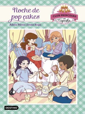 cover image of Noche de pop cakes